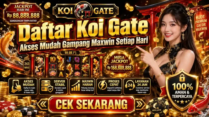 Pusat Putar - Halaman pendaftaran resmi daftar koi gate akses mudah gampang maxwin harian